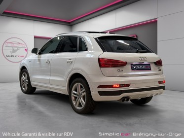 Audi q3 2.0 tdi 184ch s tronic 7 quattro s line - toit ouvrant - caméra de recul - garantie 12 mois occasion simplicicar...