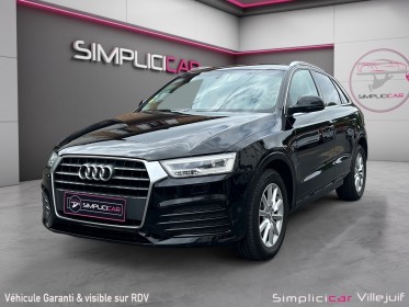 Audi q3 2017 q3 2.0 tdi 150 ch s tronic 7 ambient, pack bose, sièges chauffants, entretiens audi, garantie 12 mois. occasion...