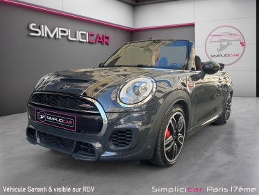 Mini cabriolet f57 231 ch john cooper works bva6 finition jcw exclusive design premiere main occasion paris 17ème (75)(porte...