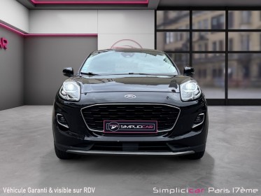 Ford puma 1.0 ecoboost 125 ch mhev ss bvm6 titanium garantie 12 mois occasion paris 17ème (75)(porte maillot) simplicicar...