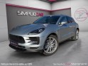 Porsche macan s 3.0 354 ch pdk pdls plus pack sport chrono garantie 12 mois occasion simplicicar pertuis  simplicicar...