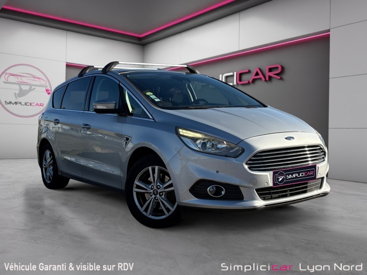 Ford s-max 2.0 tdci 150 ss titanium powershift a / suivie ford / garantie 12 mois occasion simplicicar lyon nord simplicicar...
