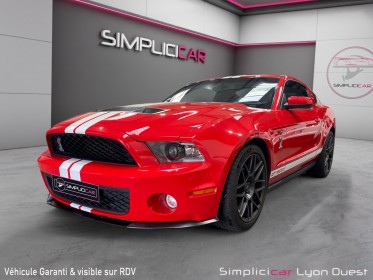 Ford mustang shelby gt 500 pack svt v8 5,4l gt 500 occasion simplicicar lyon ouest simplicicar simplicibike france