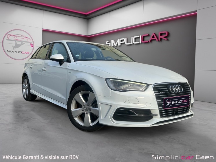 Audi a3 sportback 1.4 tfsi e-tron 204 ambiente s tronic 6 - garantie 12 mois occasion simplicicar caen  simplicicar...