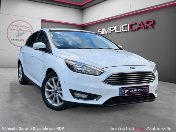 Ford focus 1.0 ecoboost 100 ss titanium garantie 12 mois occasion abbeville simplicicar simplicibike france