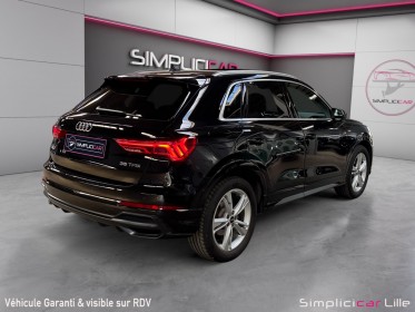 Audi q3 35 tfsi 150 ch s tronic 7 s line//garantie 12 mois// occasion simplicicar lille  simplicicar simplicibike france