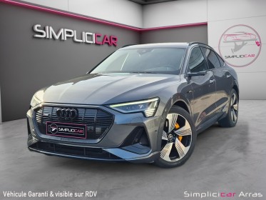 Audi e-tron sportback 55 quattro 408 ch s line occasion simplicicar arras  simplicicar simplicibike france