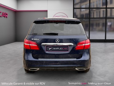 Mercedes classe b 180 d fascination suivi toit ouvrant caméra de recul garantie 12 mois occasion simplicicar mery-sur-oise...