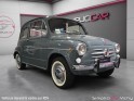 Fiat 600 d 2 éme série  767 cm3 véhicule de collection 29 ch restaurée révisée garantie 12 mois occasion simplicicar...