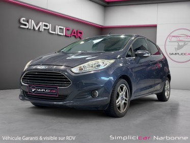 Ford fiesta 1.5 tdci 75 fap titanium radar ar clim garantie 12 mois occasion simplicicar narbonne simplicicar simplicibike...