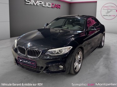 Bmw serie 2 coupe f22 220d 184 ch m sport toit ouvrant garantie 12 mois occasion montpellier (34) simplicicar simplicibike...