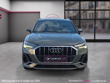 Audi q3 45 tfsie 245 ch s tronic 6 s line caméra attelage carplay led ambiance garantie 12 mois occasion simplicicar valence...