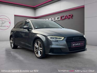 Audi a3 sportback 1.0 tfsi 115 s tronic 7 s line toit ouvrant garantie 12 mois occasion simplicicar mery-sur-oise simplicicar...