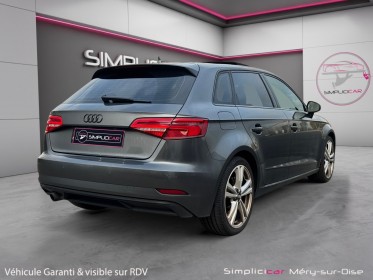 Audi a3 sportback 1.0 tfsi 115 s tronic 7 s line toit ouvrant garantie 12 mois occasion simplicicar mery-sur-oise simplicicar...