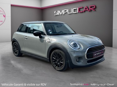 Mini hatch 3 portes f56 lci cooper 136 ch edition greenwich / garantie 12 mois occasion simplicicar mery-sur-oise simplicicar...