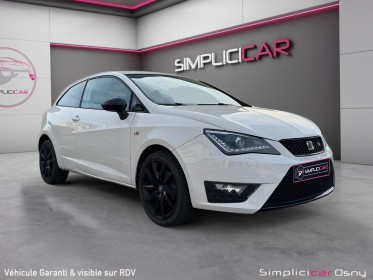 Seat ibiza fr 1.4 tfsi 150ch bv6 || garantie 12 mois || occasion osny simplicicar simplicibike france