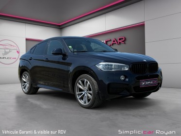 Bmw x6 f16 xdrive30d 258 ch m sport entretien bmw complet garantie 1 an occasion simplicicar royan simplicicar simplicibike...