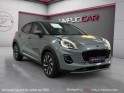 Ford puma 1.0 flexifuel 125 ch mhev bvm6 titanium radar av arr /caméra arr / carplay occasion simplicicar veauche...