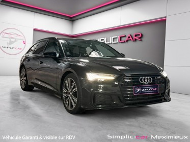 Audi a6 avant 55 tfsie 367 ch s tronic 7 quattro competition bo garantie 12 mois occasion simplicicar meximieux simplicicar...