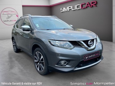 Nissan x-trail 1.6 dci 130 connect edition toit ouvrant panoramique garantie 12 mois occasion montpellier (34) simplicicar...