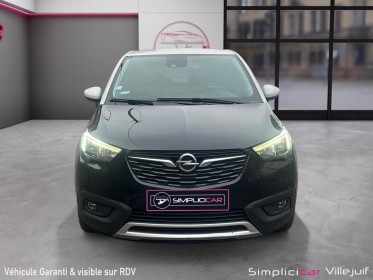 Opel crossland x 1.2 turbo 110 ch ecotec innovation occasion simplicicar villejuif  simplicicar simplicibike france