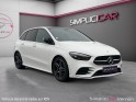 Mercedes classe b 200 d 8g-dct amg line edition  full option/etat proche du neuf/suivi complet mercedes/garantie 12 mois...