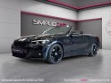 Bmw serie 2 cabriolet f23 218d 150 ch bva8 m sport lci2 harman kardon caméra entretien full bmw garantie 12 mois occasion...