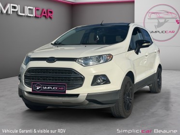 Ford ecosport 1.5 tdci 95 fap titanium garantie 12 mois occasion simplicicar beaune simplicicar simplicibike france