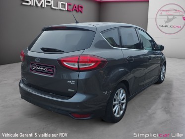 Ford c-max 1.0 ecoboost 125 ss titanium//distri ok//garantie 12 mois// occasion simplicicar lille  simplicicar simplicibike...