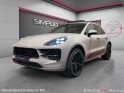 Porsche macan 2.0 245ch toit ouvrant bose sièges électriques chauffants garantie 12 mois occasion simplicicar nancy...
