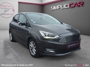 Ford c-max 1.0 ecoboost 125 ss titanium//distri ok//garantie 12 mois// occasion simplicicar lille  simplicicar simplicibike...