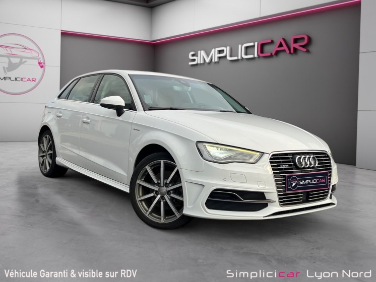Audi a3 sportback 1.4 tfsi e-tron 204 ambition luxe s tronic 6 - garantie 12 mois occasion simplicicar lyon nord simplicicar...