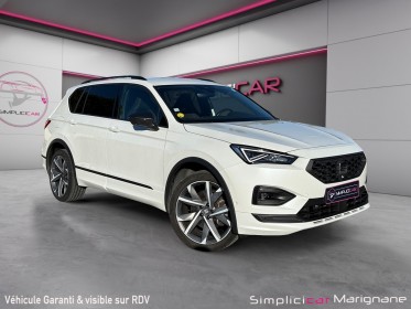Seat tarraco 2.0 tdi 200 ch dsg7 4drive fr 7 places  rare  entretien seat - carplay - cam 360 - attelage - garantie 12 mois...
