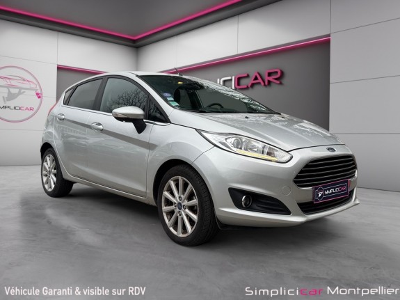 Ford fiesta 1.0 100ch bvm6 titanium garantie 12 mois occasion montpellier (34) simplicicar simplicibike france