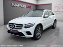 Mercedes glc 250 d 9g-tronic 4matic fascination - garantie 12mois - toit ouvrant - camÉra de recul - historique d'entretien...