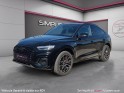 Audi q5 sportback 55 tfsie 367ch quattro s line toit ouvrant barres de toit attelage elec cam 360 garantie 12mois occasion...