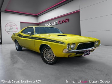 Dodge challenger 1972 - rare collector- 1ère main française - 340 ci lemon yellow - garantie 12 mois - occasion simplicicar...