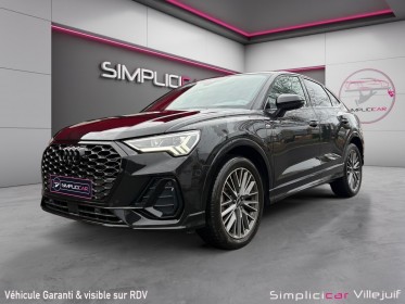 Audi q3 sportback 45 tfsie  245 ch s tronic 6 s line, courant électrique, intérieure full cuir, caméras de recul et...