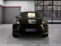 Porsche macan s 3.0 354 ch pdk entretien porsche avec toit ouvrant panoramique attelage electrique garantie 12 mois occasion...