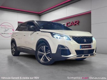 Peugeot 3008 2.0 bluehdi 150ch ss bvm6 gt line garantie 12 mois occasion parc voitures beauvais simplicicar simplicibike france