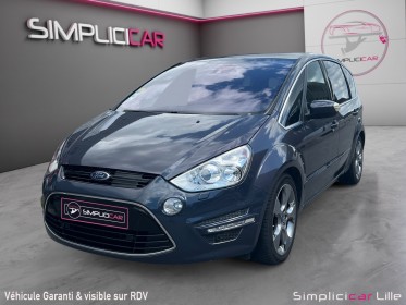 Ford s-max 2.2 tdci 200 fap titanium - 7 pl a occasion simplicicar lille  simplicicar simplicibike france