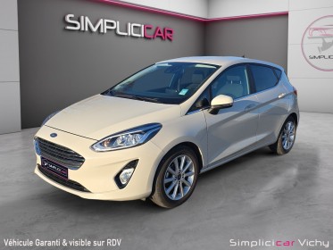 Ford fiesta 1.0l 95 ch ss bvm6 titanium 1ère main révisée garantie 12 mois apple carplay radar de recul occasion...