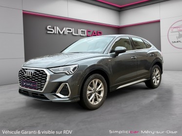 Audi q3 sportback 45 tfsie  245 ch s tronic 6 s line toit ouvrant accès confort encore sous garantie audi occasion plus...