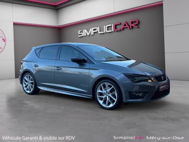 Seat leon 2.0 tdi 184 start/stop fr dsg6 pack aero état exceptionnel garantie 12 mois occasion simplicicar mery-sur-oise...