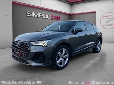 Audi q3 sportback 35 tfsi 150 ch s tronic 7 s line - toit ouvrant - matrix led occasion champigny-sur-marne (94) simplicicar...
