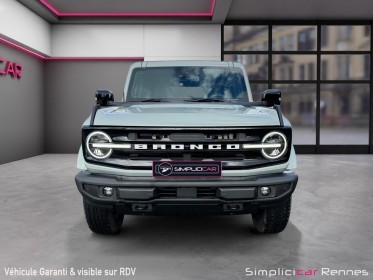 Ford bronco origine france malus payé cactus grey - outer banks 2.7l v6 335 ch - bang et olufsen - camera 360 occasion...