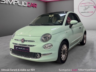 Fiat 500 serie 6 1.2 69ch lounge toit panoramique garantie 12 mois occasion montpellier (34) simplicicar simplicibike france
