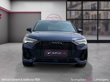 Audi q3 q3 35 tfsi 150 ch s tronic 7 s line black edition garantie constructeur occasion simplicicar limoges  simplicicar...
