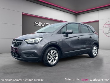 Opel crossland x 1.2 83 ch edition aide au démarrage en pente alerte de franchissement de ligne garantie 12 mois occasion...