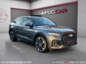 Audi q5 sportback 55 tfsie 367 s tronic 7 quattro s line garantie 12 mois toit ouvrant car play occasion montreuil (porte de...